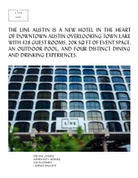 The Line Austin Is a New Hotel in the Heart of Downtown