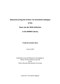 Constructing the Archive: an Annotated Catalogue of the Deon Van Der Walt