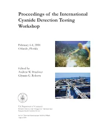 Proceedings of the International Cyanide Detection Testing Workshop