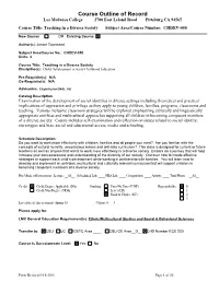 Teaching in a Diverse Society Subject Area/Course Number: CHDEV-050
