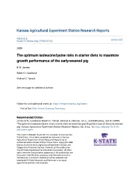 The Optimum Isoleucine:Lysine Ratio in Starter Diets to Maximize Growth Performance of the Early-Weaned Pig