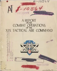 Zvwosw a REPORT COMBAT OPERATIONS XIX TACTICAL AIR