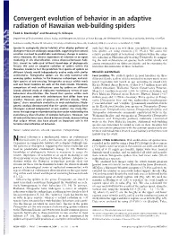 Convergent Evolution of Behavior in an Adaptive Radiation of Hawaiian Web-Building Spiders