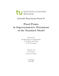 Fixed Points in Supersymmetric Extensions of the Standard Model