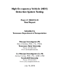 High Occupancy Vehicle (HOV) Detection System Testing