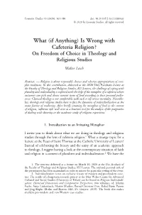 Is Wrong with Cafeteria Religion? on Freedom of Choice in Theology and Religious Studies Walter Lesch