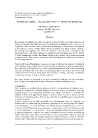 Pyrite Roasting, an Alternative to Sulphur Burning