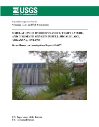 Simulation of Hydrodynamics, Temperature, and Dissolved Oxygen in Bull Shoals Lake, Arkansas, 1994-1995