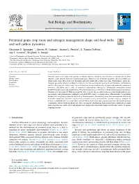 Perennial Grain Crop Roots and Nitrogen Management Shape Soil Food Webs T and Soil Carbon Dynamics ∗ Christine D