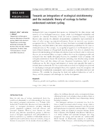 Towards an Integration of Ecological Stoichiometry and the Metabolic Theory of Ecology to Better Understand Nutrient Cycling