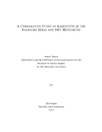A Comparative Study of Kaersutite in the Egersund Dikes and Snc Meteorites