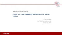 Pyomo and Jump – Modeling Environments for the 21St Century