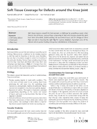 Soft Tissue Coverage for Defects Around the Knee Joint