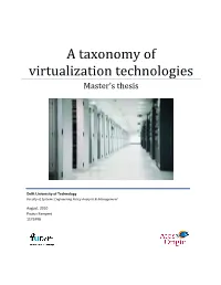 Taxonomy of Virtualization Technologies Master’S Thesis