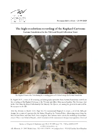 The High-Resolution Recording of the Raphael Cartoons Factum Foundation for the V&A and Royal Collection Trust