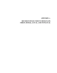 Appendix A. Decision Rules Used to Designate Urban, Rural, Local, and Nonlocal