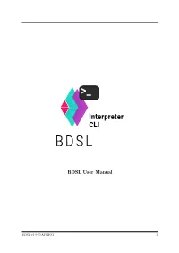 Bigraphical Domain-Specific Language (BDSL): User Manual BDSL Version: V1.0-SNAPSHOT