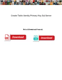 Create Table Identity Primary Key Sql Server