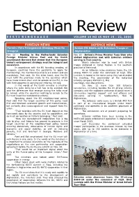 Estonian Review E E S T I R I N G V a a D E VOLUME 16 NO 45 NOV 15 - 22, 2006