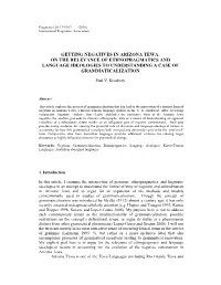 Getting Negatives in Arizona Tewa: on the Relevance of Ethnopragmatics and Language Ideologies to Understanding a Case of Grammaticalization