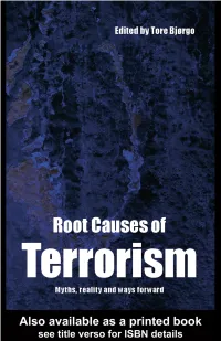 Root Causes of Terrorism: Myths, Reality and Ways Forward