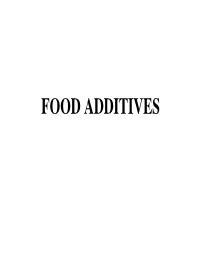 FOOD ADDITIVES Introduction