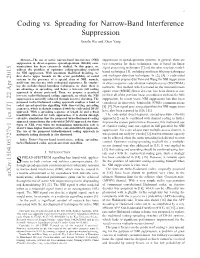Coding Vs. Spreading for Narrow-Band Interference Suppression