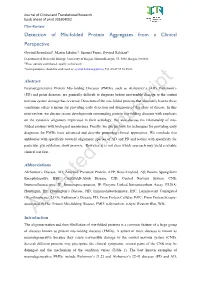 Detection of Mis-Folded Protein Aggregates from a Clinical Perspective