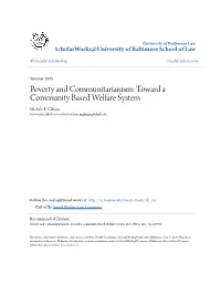Poverty and Communitarianism: Toward a Community Based Welfare System Michele E