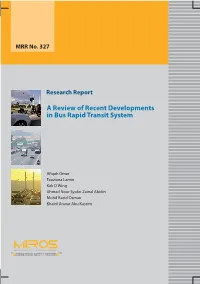 A Review of Recent Developments in Bus Rapid Transit System