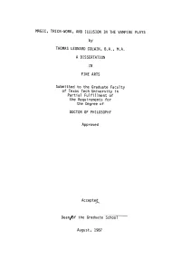 Magic, Trick-Work, and Illusion in the Vampire Plays