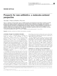 Prospects for New Antibiotics: a Molecule-Centered Perspective