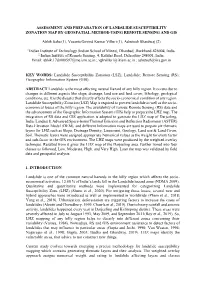 Assessment and Preparation of Landslide Susceptibility Zonation Map by Geospatial Method Using Remote Sensing and Gis