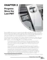 CHAPTER 2 Progress Since the Last PMT