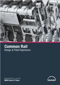 Common Rail Design & Field Experience