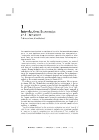 Introduction: Economics and Transition Erik Berglöf and Gérard Roland