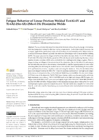 Fatigue Behavior of Linear Friction Welded Ti-6Al-4V and Ti-6Al-2Sn-4Zr-2Mo-0.1Si Dissimilar Welds