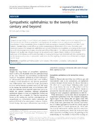 Sympathetic Ophthalmia: to the Twenty-First Century and Beyond Xi K Chu and Chi-Chao Chan*