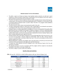 7/10/2020 AXP Internal 1 American Express® Terms and Conditions