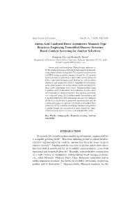 Amino Acid Catalyzed Direct Asymmetric Mannich Type Reactions Employing Unmodified Donors: Structure Based Catalyst Screening for Anti/Syn Selectivity