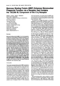 Mannose Binding Protein (MBP) Enhances Mononuclear Phagocyte Function Via a Receptor That Contains the 126,000 M, Component of the Clq Receptor
