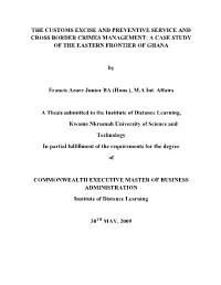 The Customs Excise and Preventive Service and Cross Border Crimes Management: a Case Study of the Eastern Frontier of Ghana