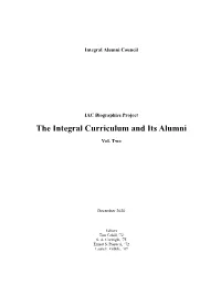 The Integral Curriculum and Its Alumni