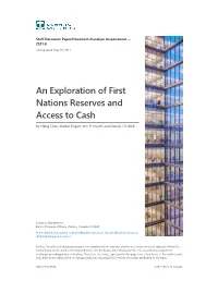 An Exploration of First Nations Reserves and Access to Cash by Heng Chen, Walter Engert, Kim P