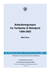 Arbeidsmigrasjon Fra Teriberka Til Båtsfjord 1999-2002