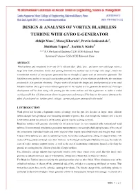 Design & Analysis of Vortex Bladeless Turbine With