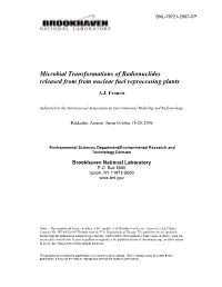 Microbial Transformations of Radionuclides Released from from Nuclear Fuel Reprocessing Plants