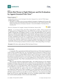White-Hat Worm to Fight Malware and Its Evaluation by Agent-Oriented Petri Nets †
