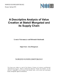 A Descriptive Analysis of Value Creation at Statoil Mongstad and Its Supply Chain