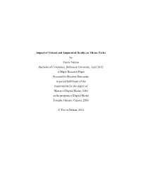 Impact of Virtual and Augmented Reality on Theme Parks
